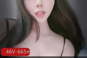 某推网红高颜大罩杯牛miko社保视频合集46部665M，颜值与尺度并存